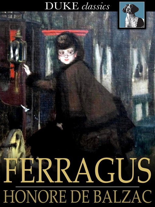 Title details for Ferragus by Honore de Balzac - Available